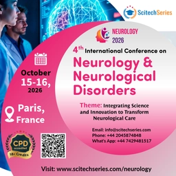  4th International Conference on Neurology & Neurological Disorders